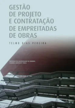 Gestão de Projeto e Contratação de Empreitadas de Obras