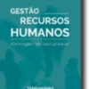 Gestão de Recursos Humanos - Abordagem de Boas Práticas