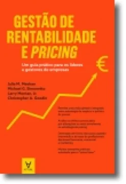Gestão de Rentabilidade e Pricing - Um guia prático para os líderes e gestores de empresas