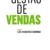 Gestão de vendas - Adaptar para vencer numa era relacional e digital
