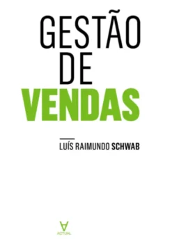 Gestão de vendas - Adaptar para vencer numa era relacional e digital