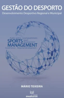 Gestão do Desporto - Desenvolvimento desportivo Regional e Municipal