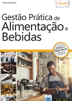 Gestão Prática de Alimentação e Bebidas