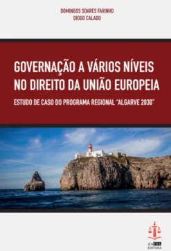 Governação a Vários Níveis no Direito da União Europeia