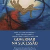 Governar na Sucessão
