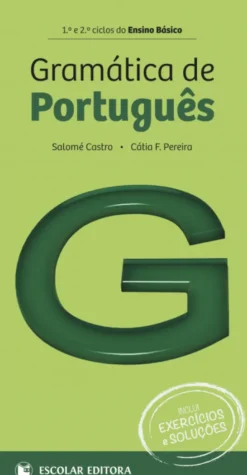 Gramática de Português - 1º e 2º ciclos do Ensino Básico
