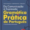 Gramática Prática de Português - 3.º Ciclo do Ensino Básico e Ensino Secundário