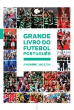 Grande Livro do Futebol Português - Anuário 2023/2024