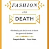 Great Ideas V Dialogue Between Fashion and Death