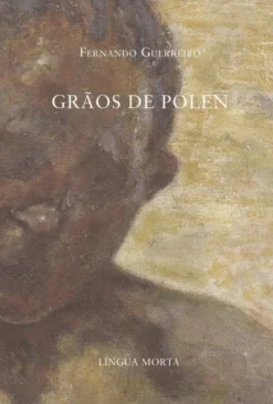 Grãos de Pólen - (Teoria do Fantasma)