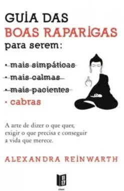 Guia das Boas Raparigas para Serem Cabras