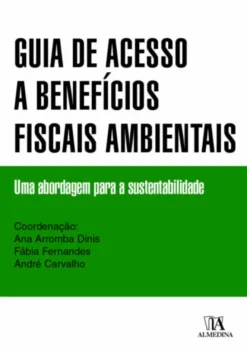 Guia de Acesso a Benefícios Fiscais Ambientais