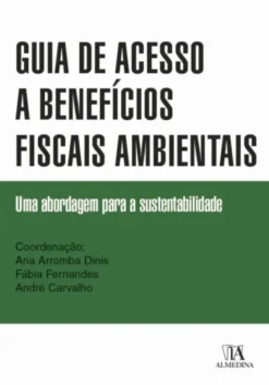 Guia de Acesso a Benefícios Fiscais Ambientais