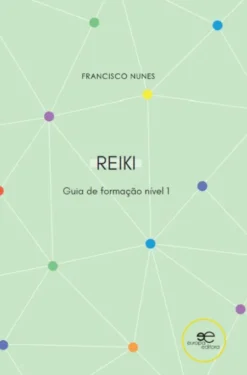 Guia de Formação de Reiki - Nível 1