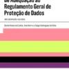 Guia do Processo de Adequação ao Regulamento Geral de Proteção de Dados