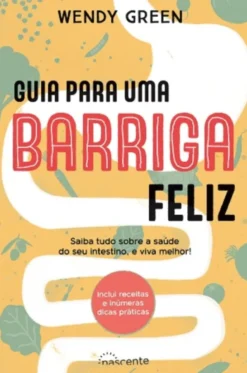Guia para uma Barriga Feliz