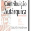 Guia Prático da Contribuição Autárquica