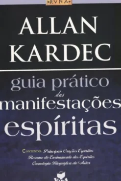 Guia Prático Das Manifestações Espíritas