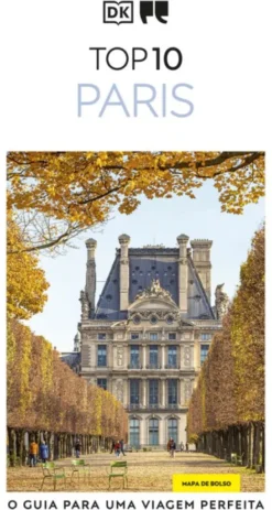 Guias de Viagem Porto Editora - Top 10 Paris