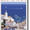 Guias de Viagem Porto Editora- Espanha