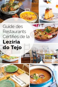Guide des Restaurants Certifiés de la Lezíria do Tejo