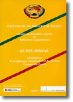 Guiné-Bissau - Colectânea de Legislação Fundamental de Direito Processual Penal