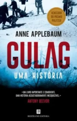Gulag – Uma História