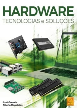 Hardware - Tecnologias e Soluções