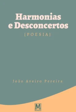 Harmonias e Desconcertos - Poesia