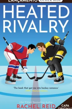 Heated Rivalry - Rivalidade Ardente