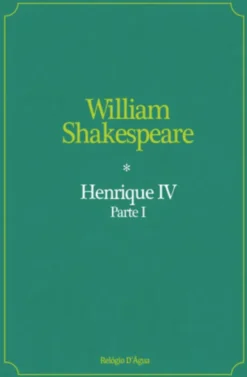 Henrique IV - Parte I
