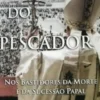 Herdeiros do Pescador - Nos Bastidores da Morte e da Sucessão Papal