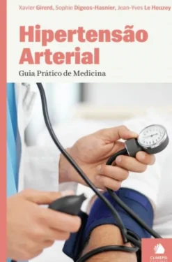 Hipertensão Arterial - Guia Prático de Medicina