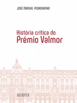 História Crítica do Prémio Valmor