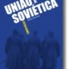 História da União Soviética - 2ª Edição
