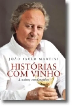 Histórias com Vinho & Outros Condimentos