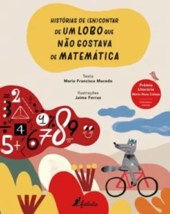 Histórias de (En)contar de um Lobo que Não Gostava de Matemática