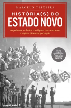 História(s) do Estado Novo