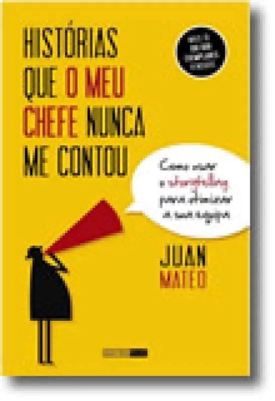 Histórias Que O Meu Chefe Nunca Me Contou