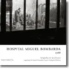 Hospital Miguel Bombarda - 1968
