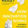 How Innovation Works