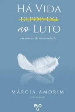 HÁ VIDA NO LUTO