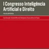 I Congresso Inteligência Artificial e Direito - Atas da Conferência