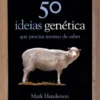 50 Ideias - Genética