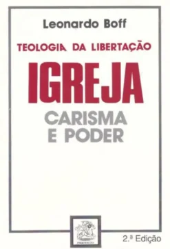 Igreja - Carisma e Poder