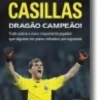 Iker Casillas - Dragão Campeão!