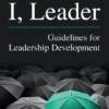 I, Leader - Guidelines for Leadership Development