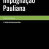 Impugnação Pauliana - 4ª Edição