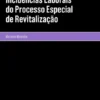 Incidências Laborais do Processo Especial de Revitalização