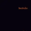 Incêndio